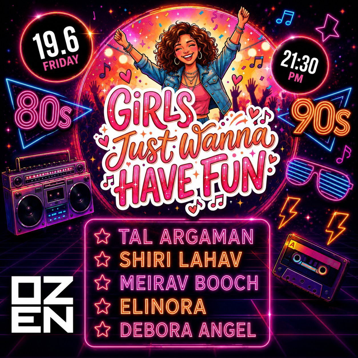 Girls Just Wanna Have Fun - OZEN 19.6.26
